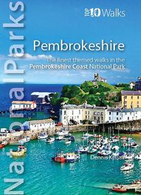 Cover image for National Parks: Pembrokeshire: The finest themed walks in the Pembrokeshire Coast National Park