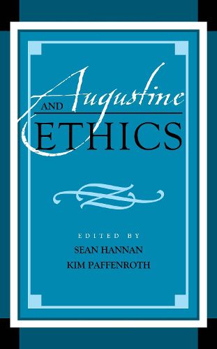 Cover image for Augustine and Ethics