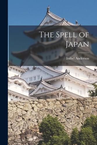 The Spell of Japan