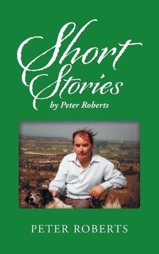 Short Stories by Peter Roberts