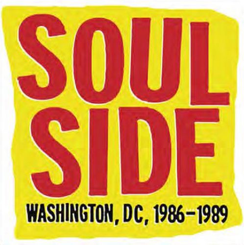 Cover image for Soulside: Washington, DC, 1986-1989