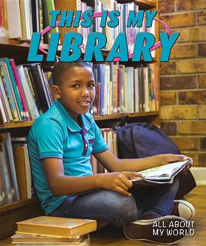 Cover image for This Is My Library