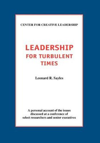 Cover image for Leadership for Turbulent Times