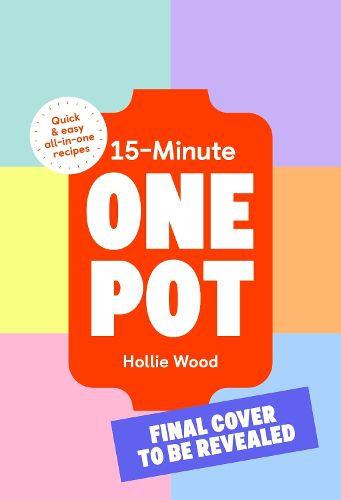 Cover image for 15-Minute One Pot