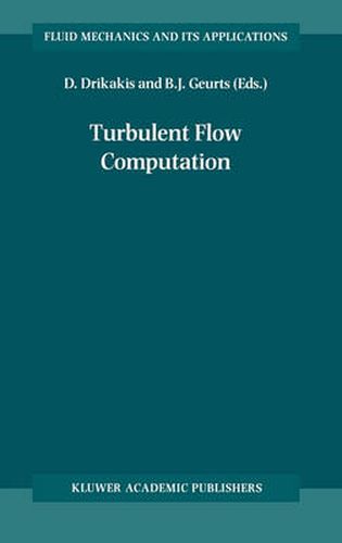 Turbulent Flow Computation