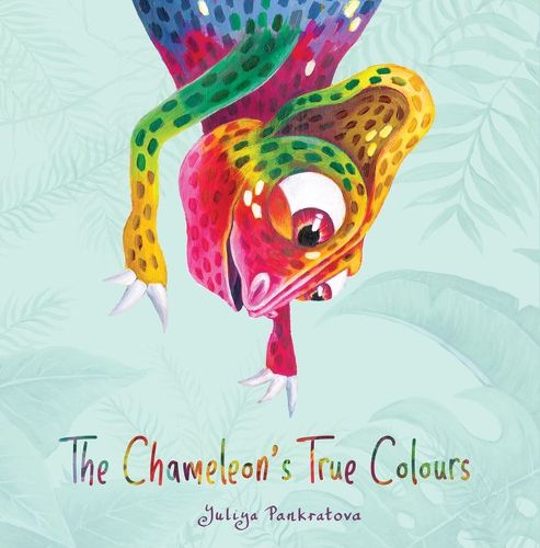 Cover image for The Chameleons True Colours