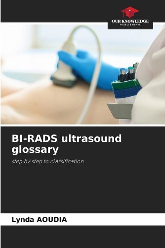 Cover image for BI-RADS ultrasound glossary