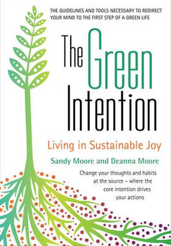 Cover image for Green Intention: Living in Sustainable Joy