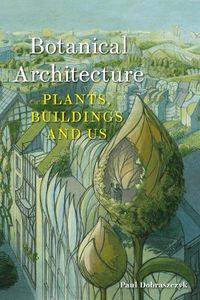 Cover image for Botanical Architecture