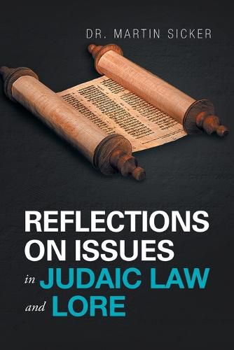 Cover image for Reflections on Issues in Judaic Law and Lore