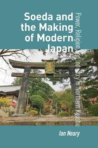 Cover image for Soeda and the Making of Modern Japan