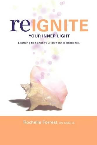 Cover image for Re-Ignite Your Inner Light