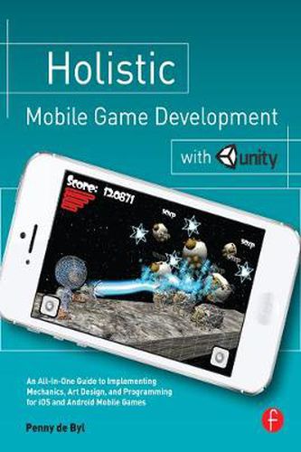 Cover image for Holistic Mobile Game Development with Unity