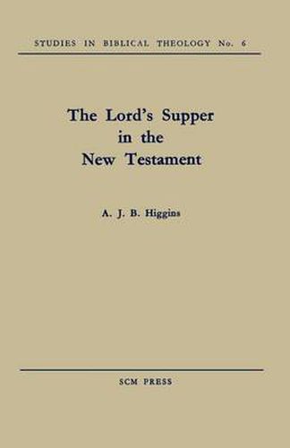 Cover image for The Lord's Supper in the New Testament