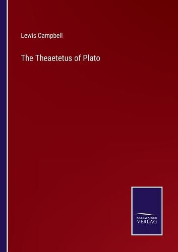 The Theaetetus of Plato