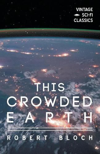 This Crowded Earth