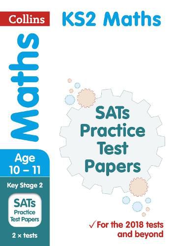 KS2 Maths SATs Practice Test Papers: 2018 Tests