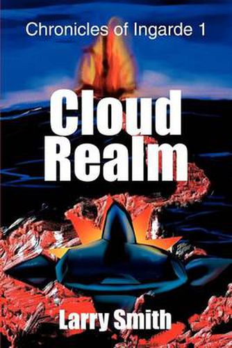 Cover image for Cloud Realm: Chronicles of Ingarde 1