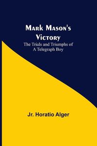 Cover image for Mark Mason's Victory