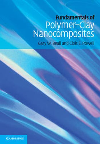 Cover image for Fundamentals of Polymer-Clay Nanocomposites