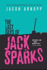 Cover image for The Last Days of Jack Sparks