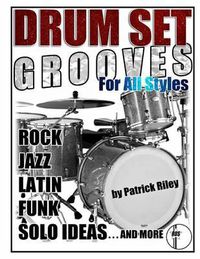 Cover image for Drum Set Grooves for All Styles