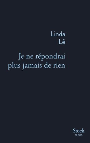 Cover image for Je ne repondrai plus jamais de rien