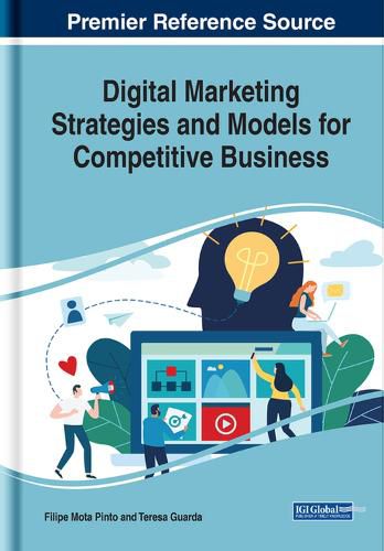 Cover image for Digital Marketing Strategies and Models for Competitive Business