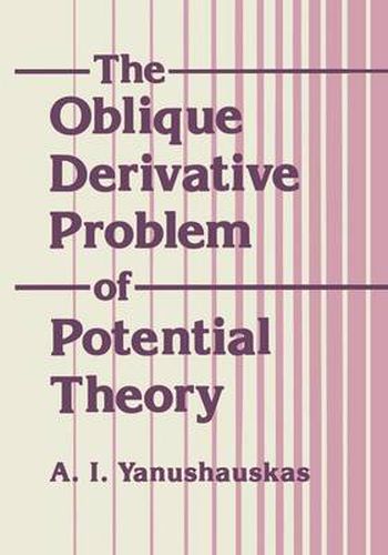 Cover image for The Oblique Derivative Problem of Potential Theory