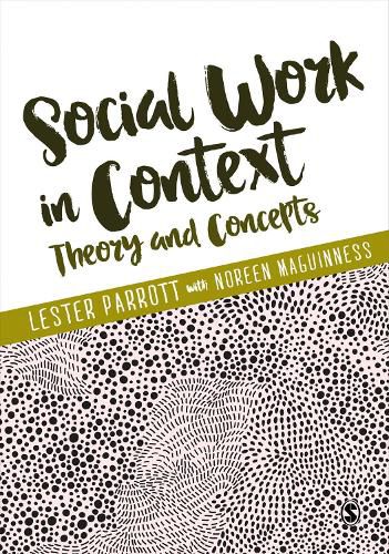 Cover image for Social Work in Context: Theory and Concepts