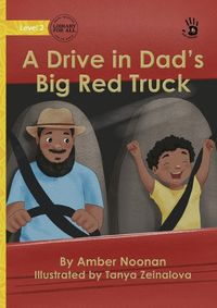 Cover image for A Drive in Dad's Big Red Truck - Our Yarning
