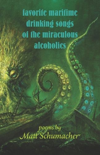 Cover image for favorite maritime drinking songs of the miraculous alcoholics