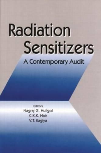 Cover image for Radiation Sensitizers: A Contemporary Audit