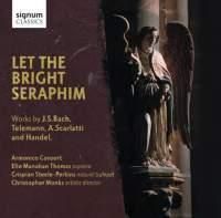 Cover image for Let The Bright Seraphim
