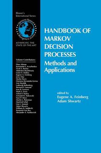 Handbook of Markov Decision Processes: Methods and Applications