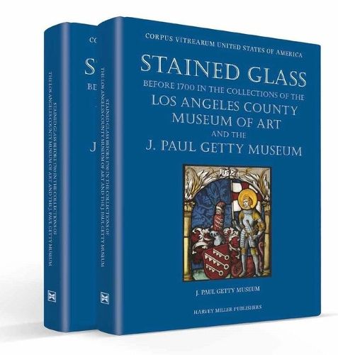 Cover image for Stained Glass Before 1700 in the Collections of the Los Angeles County Museum of Art and the J. Paul Getty Museum