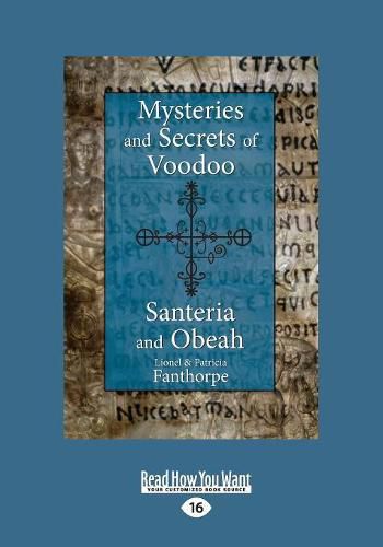 Cover image for Mysteries and Secrets of Voodoo, Santeria, and Obeah