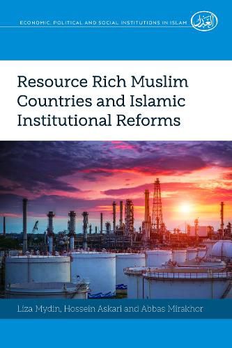 Cover image for Resource Rich Muslim Countries and Islamic Institutional Reforms