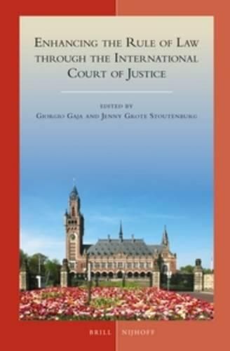 Cover image for Enhancing the Rule of Law through the International Court of Justice