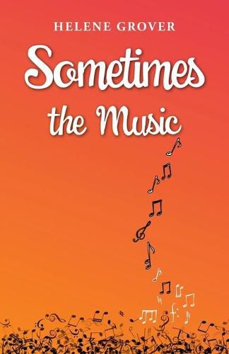 Cover image for Sometimes the Music