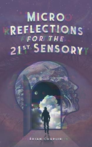 Cover image for Micro Reflections For The 21st Sensory