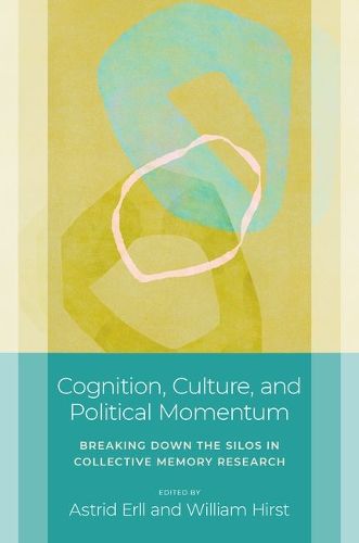 Cover image for Cognition, Culture, and Political Momentum