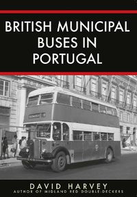 Cover image for British Municipal Buses in Portugal