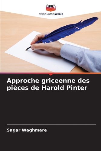 Cover image for Approche griceenne des pieces de Harold Pinter