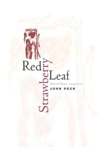 Cover image for Red Strawberry Leaf: Selected Poems, 1994-2001