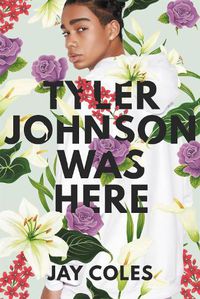 Cover image for Tyler Johnson Was Here