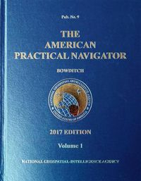 Cover image for 2017 American Practical Navigator  Bowditch  Volume 1 (HC)