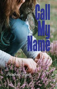 Cover image for Call My Name