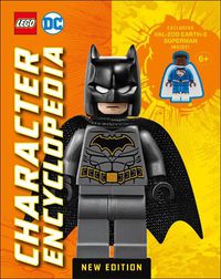 Cover image for LEGO DC Character Encyclopedia New Edition: With Exclusive LEGO DC Minifigure