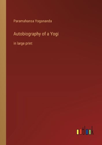 Autobiography of a Yogi